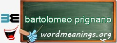 WordMeaning blackboard for bartolomeo prignano